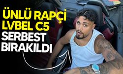 Ünlü rapçi Lvbel C5'e tahliye