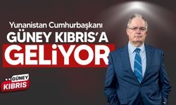 Yunanistan Cumhurbaşkanı, Güney Kıbrıs'a ziyaret gerçekleştirecek!