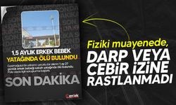 57 günlük bebek hayatını kaybetti
