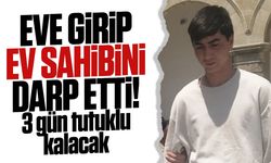 Eve girip ev sahibini darp eden zanlı mahkemeye çıkarıldı