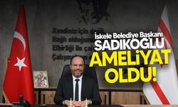 İskele Belediye Başkanı Hasan Sadıkoğlu Operasyon Geçirdi