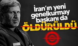 İsrail, İran'ın yeni Genelkurmay Başkanı'nı da etkisiz hale getirdiğini duyurdu!