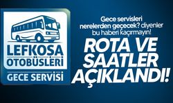 Lefkoşa’da Gece Otobüs Servisleri Başlıyor: Saat ve Rotalar Açıklandı