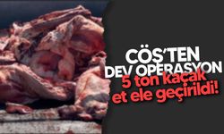 Polisten “Kapan Operasyonu”… 5 ton kaçak et ele geçirildi