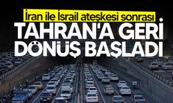 Tahran'a geri dönüş başladı