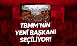 TBMM Genel Kurulu, bugün yeni Meclis Başkanı’nı seçmek üzere toplanıyor