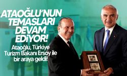 Ataoğlu: Türkiye ile Kültür ve Turizm İşbirliği Artarak Devam Ediyor