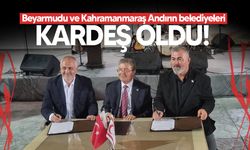 Beyarmudu Belediyesi ile Kahramanmaraş Andırın Belediyesi kardeş şehir oldu