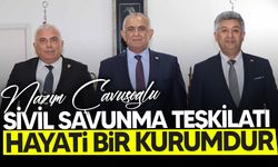 Çavuşoğlu : “Sivil Savunma Teşkilatı hayati bir kurumdur”
