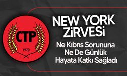 CTP, New York’taki görüşmelere ilişkin yazılı açıklama yaptı!
