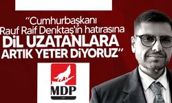 MDP:  “Denktaş’ın hatırasına uzanan dile geçit yok!”