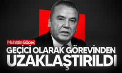 Muhittin Böcek geçici olarak görevinden uzaklaştırıldı