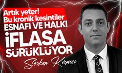 Serkan Kırmızı:  "Liyakat yok, planlama boş, şeffaflık sıfır"