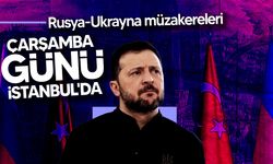 Zelensky duyurdu: Rusya-Ukrayna müzakereleri çarşamba günü İstanbul'da