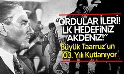 30 Ağustos Zafer Bayramı: Büyük Taarruz’un 103. Yılı Kutlanıyor