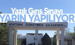 Atatürk Öğretmen Akademisi 2025-2026 Yazılı Giriş Sınavı Yarın Yapılıyor