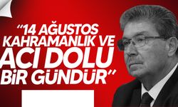 Başbakan Ünal Üstel'den 14 Ağustos mesajı...