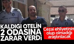 Gönyeli'de kaldığı otelin 2 odasına zarar veren şahıs mahkemeye çıkarıldı!