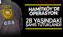 Hamitköy’de Uyuşturucu ve Para Ele Geçirildi