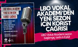 LBO Vokal Akademi’den yeni sezon için korist çağrısı