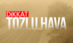 Meteoroloji’den toz uyarısı