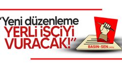 Basın-Sen yabancı işçilere yönelik asgari ücret düzenlemesinin geri çekilmesini vurguladı!