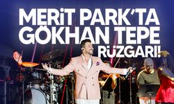 Gökhan Tepe, Merit Park’ta Hayranlarına Eşsiz Bir Gece Yaşattı!