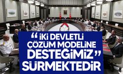 Türkiye Milli Güvenlik Kurulu bildirisinde Kıbrıs meselesinde 'iki devletli çözüm' vurgusu!