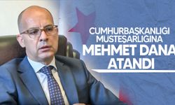 Cumhurbaşkanlığı Müsteşarlığına Mehmet Dana Atandı