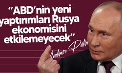 Putin: “ABD’nin yeni yaptırımları Rusya ekonomisini etkilemeyecek”