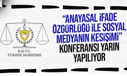 “Anayasal İfade Özgürlüğü ile Sosyal Medyanın Kesişimi” konferansı yarın Girne’de