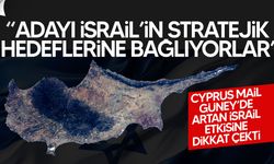 Cyprus Mail’den uyarı: “Kıbrıs, İsrail’in stratejik planlarına bağlanıyor”