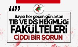 Erçal: “Sayısı her geçen gün artan tıp ve diş hekimliği fakülteleri sağlığı tehdit eden ciddi bir toplumsal sorun”