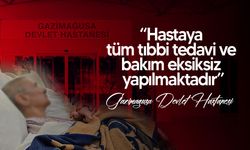 Mağusa Devlet Hastanesi: “Hastanın sahipsiz bırakıldığı yönündeki iddialar asılsızdır”