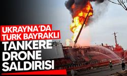 Türk bayraklı LPG tankerine gece saatlerinde drone ile saldırı düzenlendi