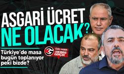 Asgari Ücrette Kritik Süreç