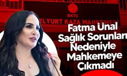 Fatma Ünal Sağlık Sorunları Nedeniyle Mahkemeye Çıkmadı
