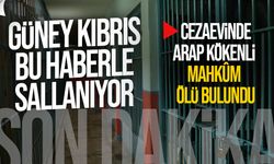 Güney Kıbrıs Merkez Cezaevinde şüpheli ölüm: Polis alarmda!