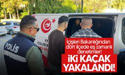 İçişleri Bakanlığından dört ilçede eş zamanlı denetimler!