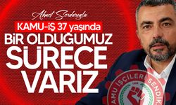 Kamu-İş, 37. kuruluş yıl dönümü nedeniyle mesaj yayınladı