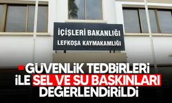 Lefkoşa İlçe Emniyet Kurulu toplandı