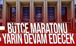 Meclis Genel Kurulu Yarın Bütçe Görüşmelerine Devam Edecek