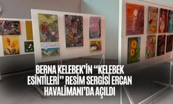 Havalimanının bu ayki konuğu Berna Kelebek