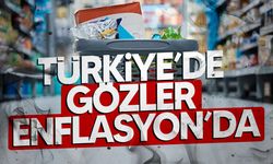 Türkiye’de Gözler Enflasyon Verilerine Çevrildi