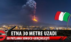 İtalya'da Etna Yanardağı'nın boyu 30 metre uzadı