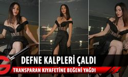 Defne Samyeli'nin transparan kıyafeti