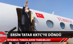 Cumhurbaşkanı Ersin Tatar KKTC'ye döndü