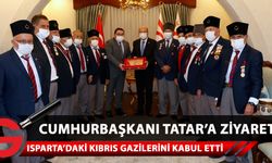 Cumhurbaşkanı Tatar, adada temaslarda bulunan Isparta’daki Kıbrıs gazilerini kabul etti