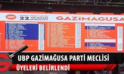 UBP Mağusa PM üyeleri belirlendi