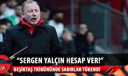 Beşiktaş'ta tribün "Hesap ver" dedi, Sergen Yalçın oralı olmadı